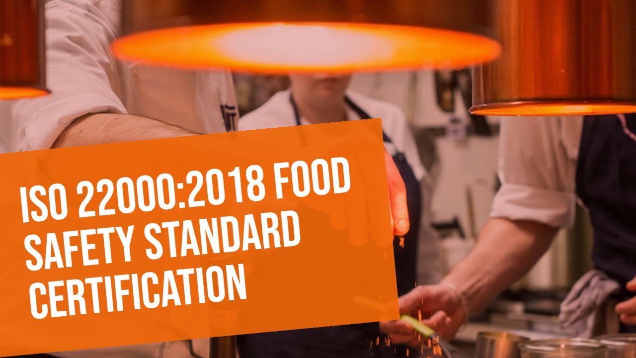 ISO 22000:2018 Food Safety