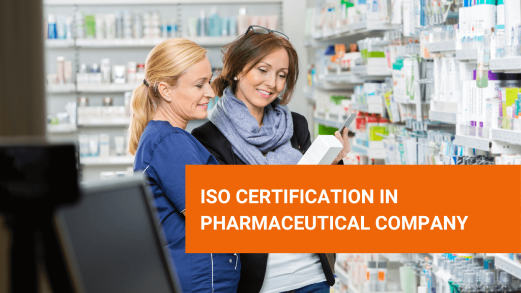ISO Certification in pharmaceutical Company